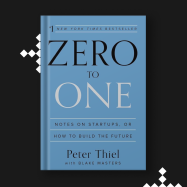 Від нуля до одиниці, Пітер Тіль та Блейк Мастерс